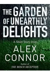 The Garden of Unearthly Delights