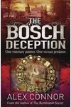 The Bosch Deception