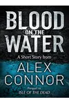 Blood on the Water