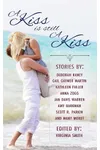 A Kiss is Still a Kiss