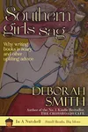 Southern Girls Sag: Why writing books is scary, and other uplifting advice