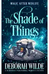 The Shade of Things