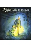 Night Walk to the Sea