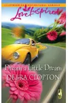 Dream a Little Dream / Hold Me, Cowboy