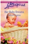 Her Baby Dreams / Surprise Me, Cowboy