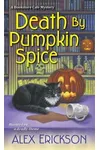 Death By Pumpkin Spice