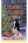 Death by Eggnog