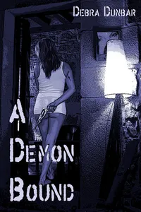 A Demon Bound