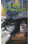 Death by French Roast