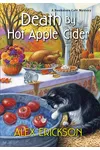Death by Hot Apple Cider