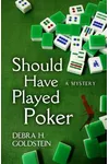 Should Have Played Poker