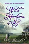 Wild Montana Sky