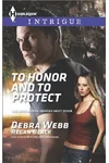 To Honor and To Protect
