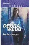 The Safest Lies