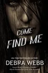 Come Find Me