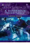 A Dangerous Inheritance