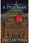 A Pius Man