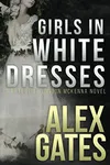 Girls In White Dresses