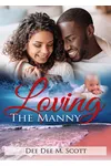 Loving The Manny