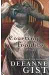Courting Trouble