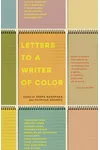 Letters to a Writer of Color