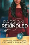 Passion Rekindled