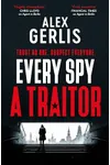 Every Spy a Traitor