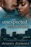 An Unexpected Attraction
