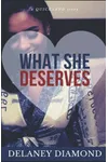 What She Deserves