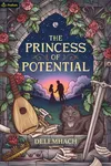 The Princess of Potential