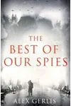The Best of Our Spies