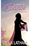 Like a Dance