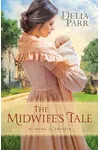 The Midwife's Tale / A Place Called Trinity