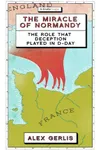 The Miracle of Normandy
