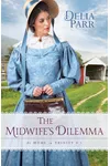 The Midwife's Dilemma