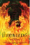 Firebirds: An Anthology of Original Fantasy and Science Fiction