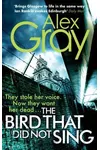 The Bird That Did Not Sing / The Silent Games