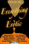 Everything Erotic Volume XII