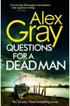 Questions for a Dead Man