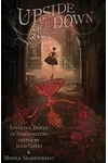 Upside Down: Inverted Tropes in Storytelling