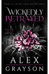 Wickedly Betrayed