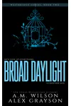 Broad Daylight