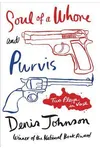 Soul of a Whore and Purvis