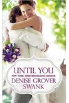 Until You