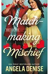 Matchmaking Mischief