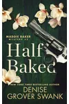 Half Baked