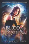 Of Blood and Monsters