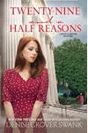 Twenty-Nine and a Half Reasons
