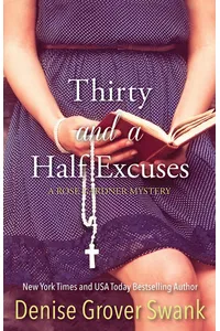 Thirty and a Half Excuses
