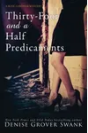Thirty-Four and a Half Predicaments